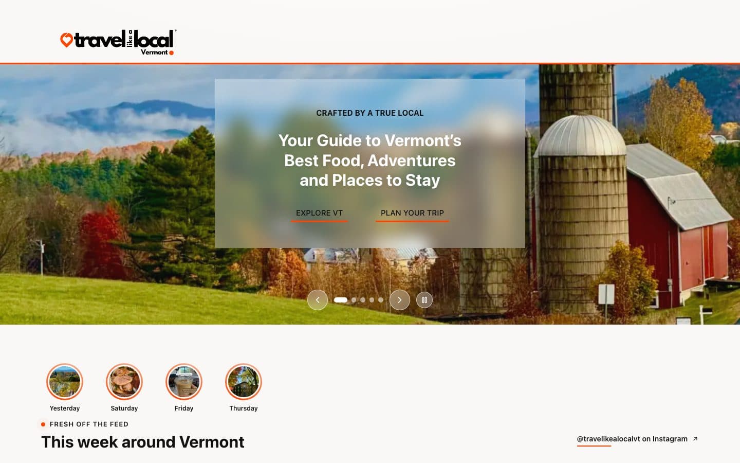 Travel like a Local: Vermont home page: Your guide to Vermont’s best food, adventures and places to stay, over a photo of a red barn and silo in fall